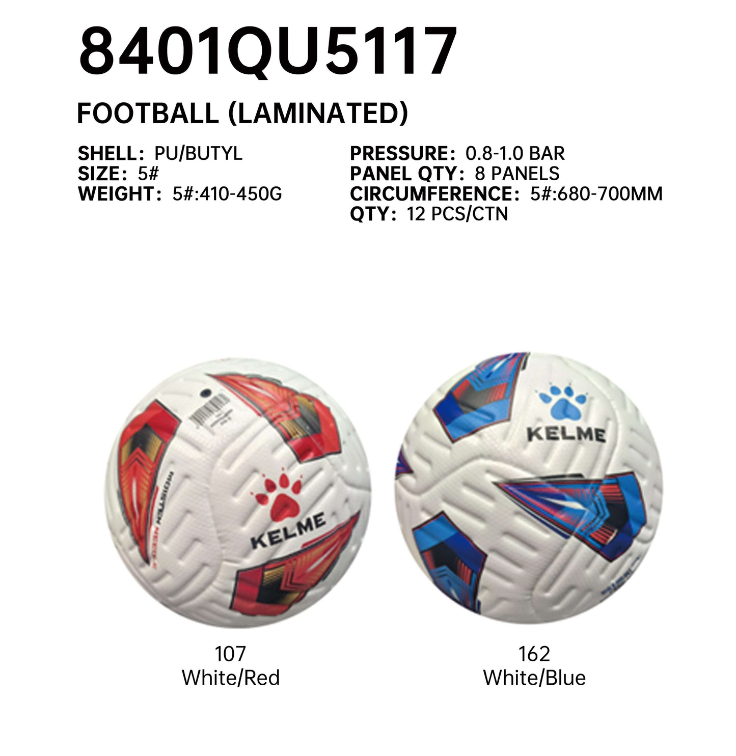 KELME Soccer Ball 8 Panels Laminated - Size 5 - 8401QU5117